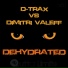 D-Trax vs Dimitri Valeff