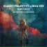 Klassy Project, Lokka Vox