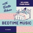 Bedtime Bliss