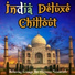 Various Artists India Deluxe Chillout Relaxing