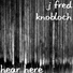 J Fred Knobloch
