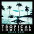 Chill Music Universe, Summer Music Paradise