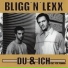 Bligg'N'Lexx