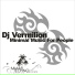 DJ Vermilion