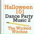 The Wicked Witches
