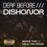 Deaf Before Dishonor