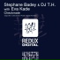 Stephane Badey & DJ T.H. with Eva Kade