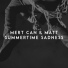Mert Can, MATT
