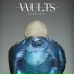 Vaults
