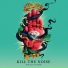 Kill The Noise Feat. Feed Me