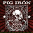 Pig Irön