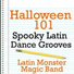 Latin Monster Magic Band
