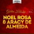 Noel Rosa & Aracy De Almeida