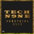 04. Tech N9ne