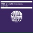 Fast, Slow feat. Inno Bros.