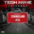 Tech N9ne Feat. Krizz Kaliko