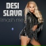 Desi Slava