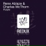 Rene Ablaze & Charles McThorn