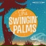 The Swingin' Palms