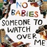 No Babies
