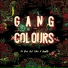 Gang Colours [http: musvkontakte.ru]