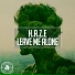 H.A.Z.E