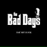 The Bad Days