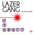 Lazer Gang