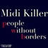 Midi Killer