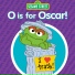 Oscar The Grouch, The Sesame Street Cast