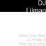 DJ Lilman feat. DJ Frosty, DJ 809