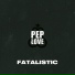 Pep Love feat. A-Plus, J Mal, Tajai
