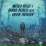 Fabio Fusco & Mello Fello Feat. Kevin Brauer