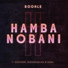 Boohle feat. Busta 929, Reece Madlisa, Zuma