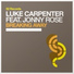 Luke Carpenter, Jonny Rose