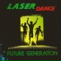 Laser Dance