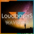 LoudbaserS