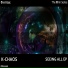 K-Chaos - The Ohm Series: Seeing All [EP] [2016]