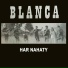 Blanca