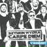 Szymon Wydra, Carpe Diem