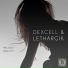 Dexcell & Lethargik