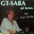 GT-SARA, Full Rulle