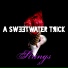 A SweetWater Trick
