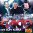 Dj Gago e Juan Martinez & William el Innovador