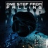 One Step From Falling