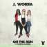 J. Worra feat. Kaleena Zanders