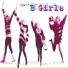 the 'b' girls