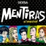 Mentiras El Musical feat. Natalia Sosa, Pia Aun