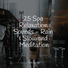 Sleeping Music, Yoga Soul, Gentle Rain Makers