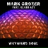 Mark Crozer feat. Glass Act